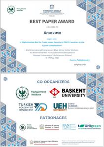 Şırnak Üniversitesi Silopi Meslek Yüksekokulu, Yönetim ve Organizasyon Bölümü öğretim üyesi Dr. Öğr. Üyesi Demir, uluslararası sempozyumda “En İyi Makale” ödülünü aldı